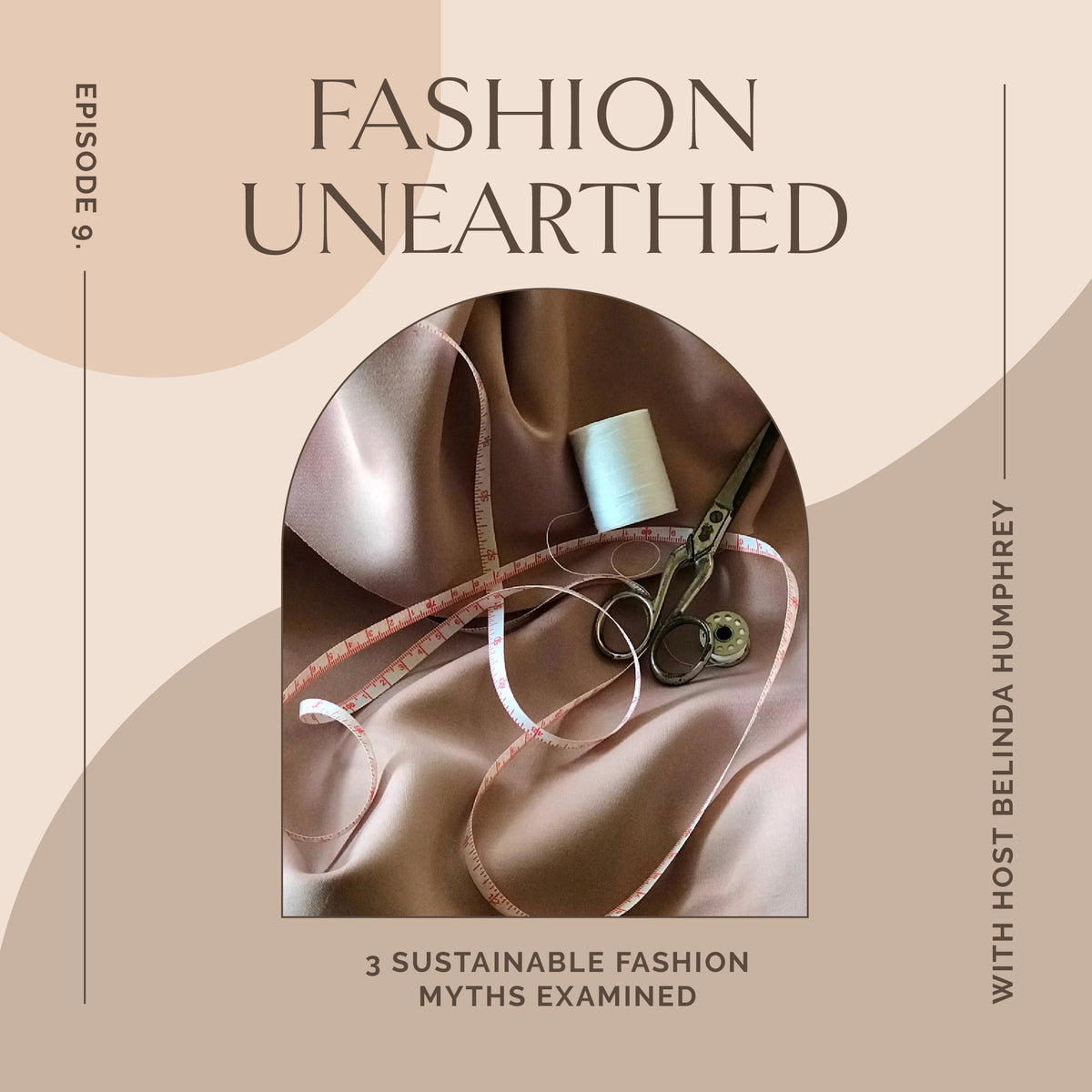 Episode 9: 3 Sustainable Fashion myths examined