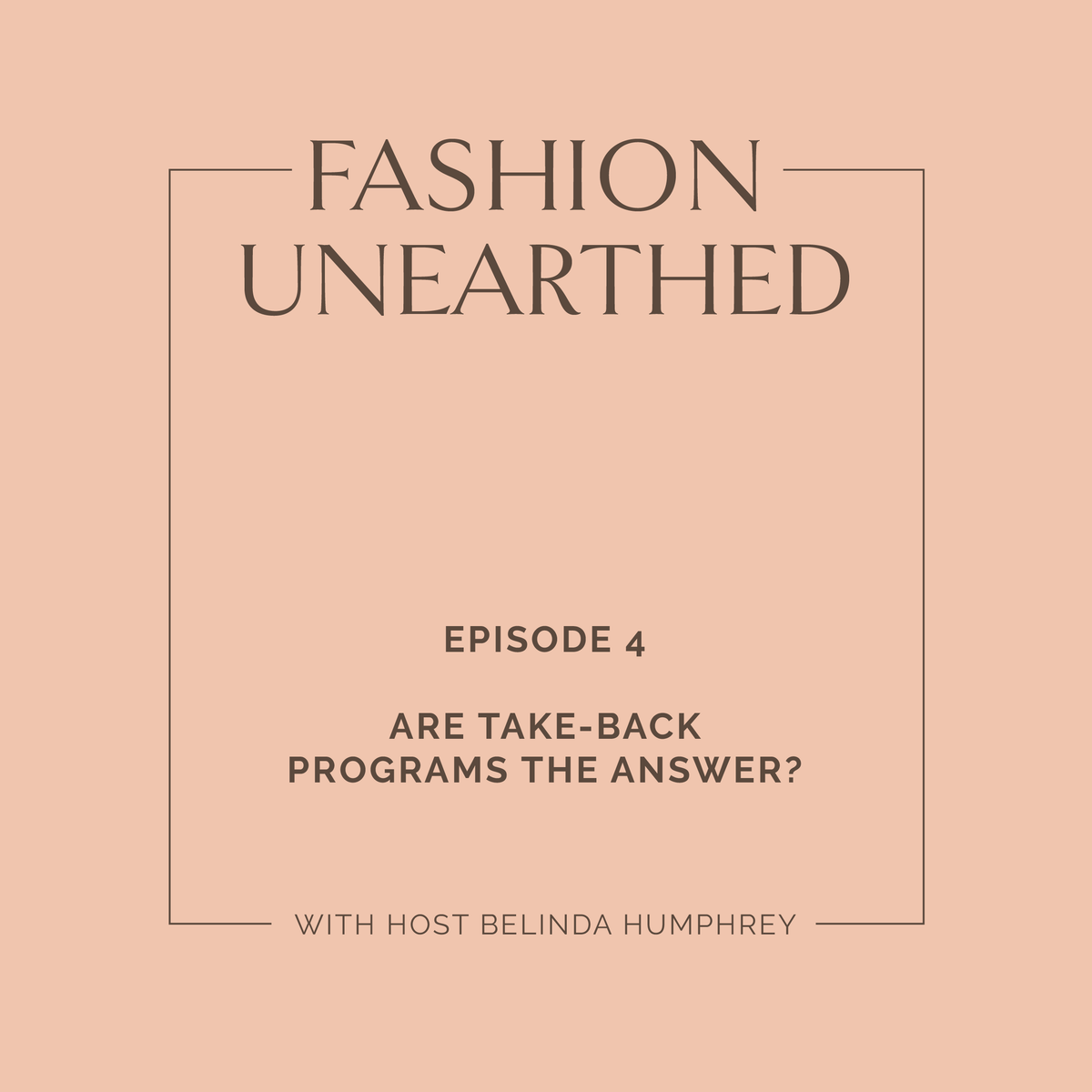 Episode 4: Are take-back programs the answer?