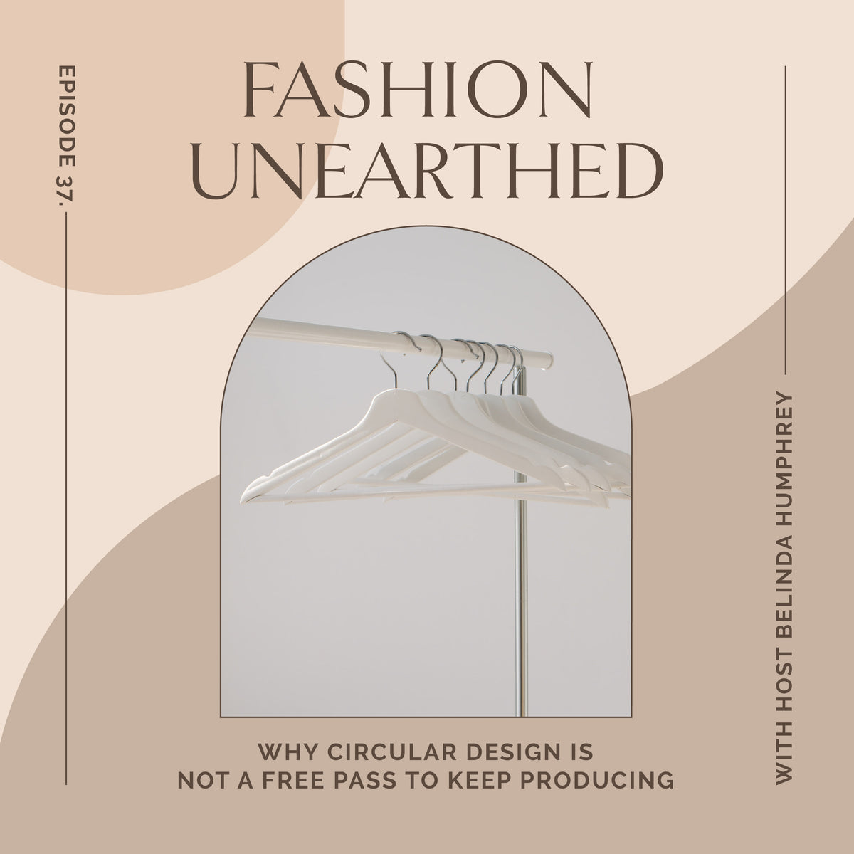 Episode 37: Why Circular Design is not a free pass to keep producing